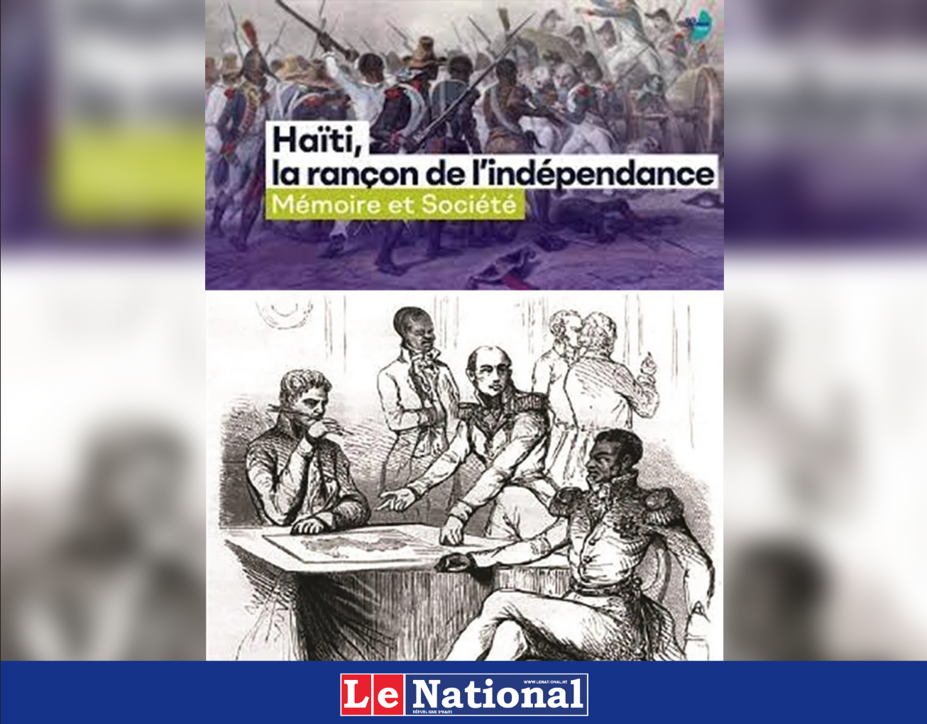 Haïti, la rançon de l’indépendance, de Wandrille Lanos